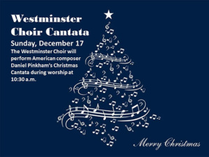 Westminster Choir Cantata