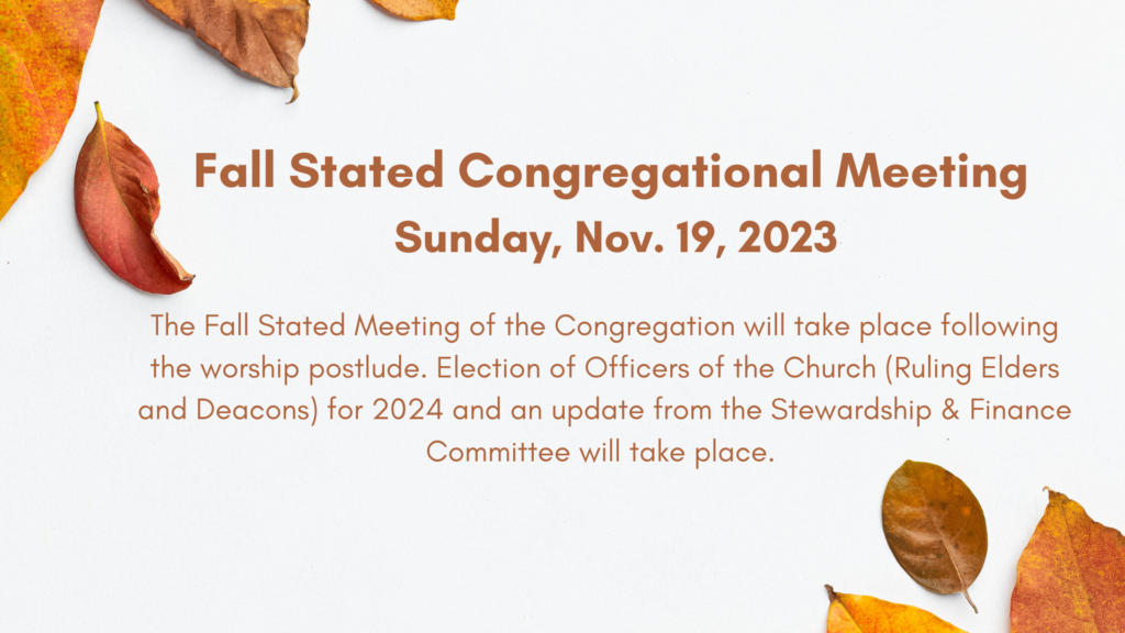 Fall Stated Congregational Meeting - Westminster Presbyterian Church